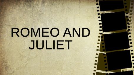 Romeo and Juliet