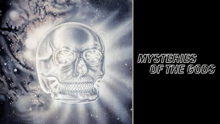 Mysteries of the Gods