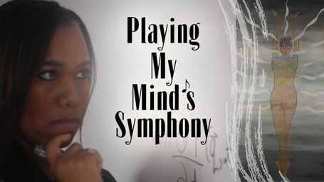 Playing My Mind's Symphony