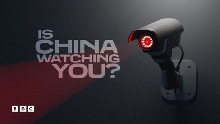 Is China Watching You?