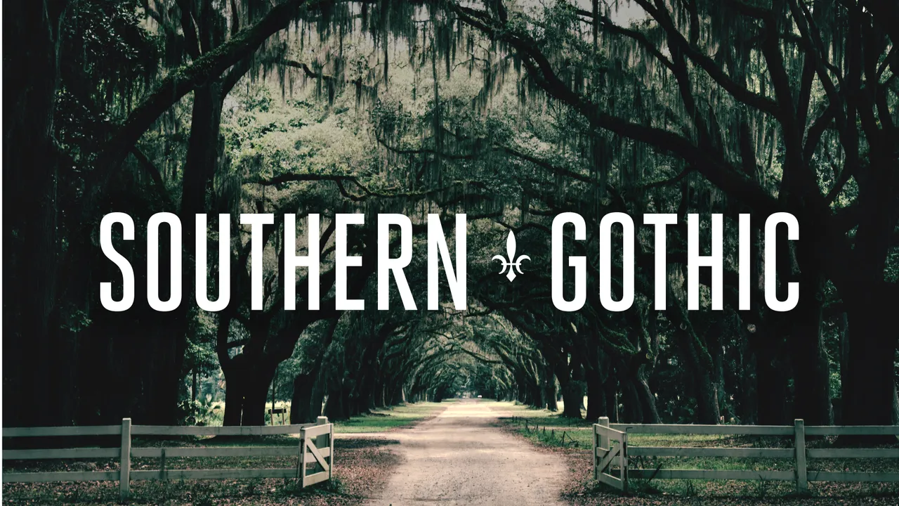Southern Gothic