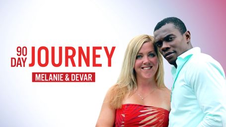 90 Day Journey: Melanie & Devar