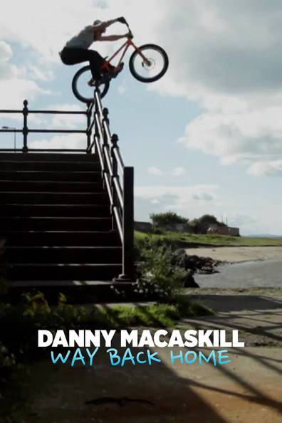 How to watch and stream Danny MacAskill: Way Back Home - 2012 on Roku