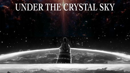 Under The Crystal Sky