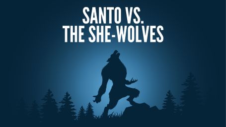 Santo vs. the She-Wolves
