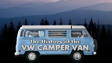 The History of the VW Camper Van
