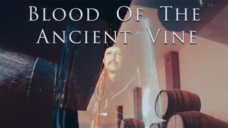 Blood of the Ancient Vine