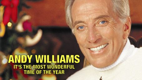 Andy Williams: It's the Most Wonderful Time of the Year