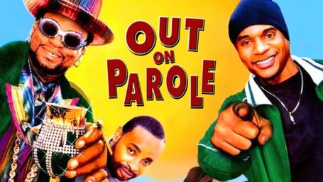 Out on Parole