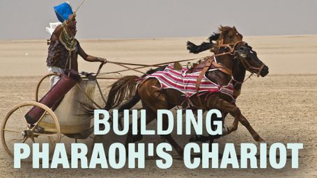 NOVA: Building Pharaoh's Chariot