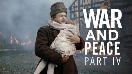 War and Peace: Part 4