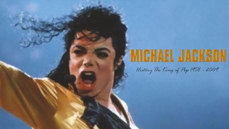 Michael Jackson History - The King Of Pop 1958 - 2009