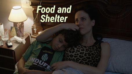 Food and Shelter