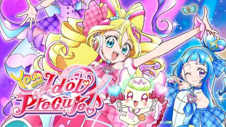You And Idol Precure