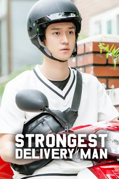 Watch Strongest Deliveryman (2017) Online for Free, The Roku Channel