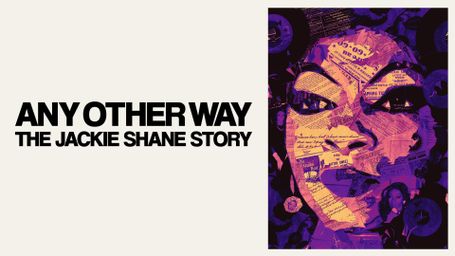 Any Other Way: The Jackie Shane Story