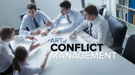 The Art of Conflict Management: Achieving Solutions for Life, Work, and Beyond