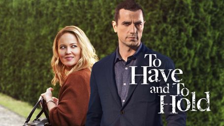 To Have and to Hold