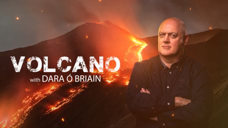 Volcano With Dara O Briain