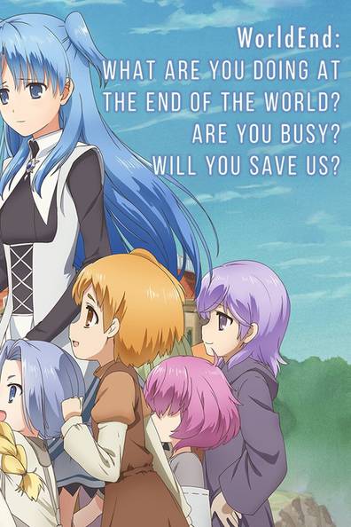 WorldEnd: What Do You Do at the End of the World? Are You Busy