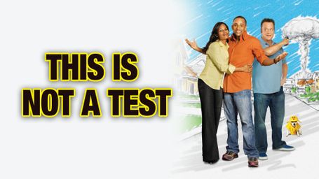 This Is Not a Test