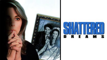 Shattered Dreams