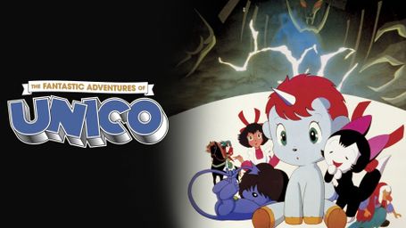 The Fantastic Adventures of Unico