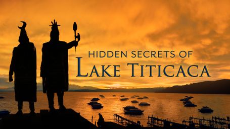 The Hidden Secrets of Lake Titicaca