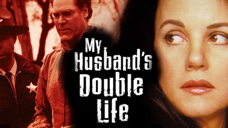 My Husband's Double Life
