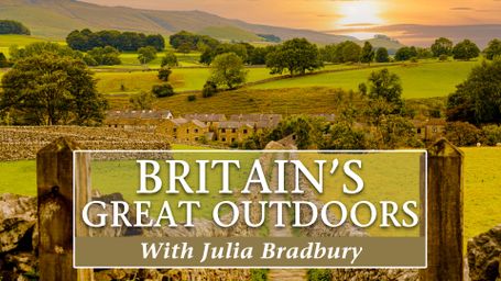 Best Walks with a View with Julia Bradbury
