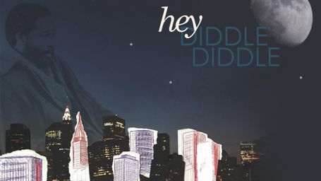 Hey Diddle Diddle