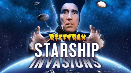 RiffTrax: Starship Invasions
