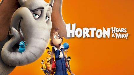 Dr. Seuss' Horton Hears a Who