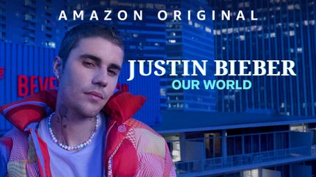 Justin Bieber: Our World
