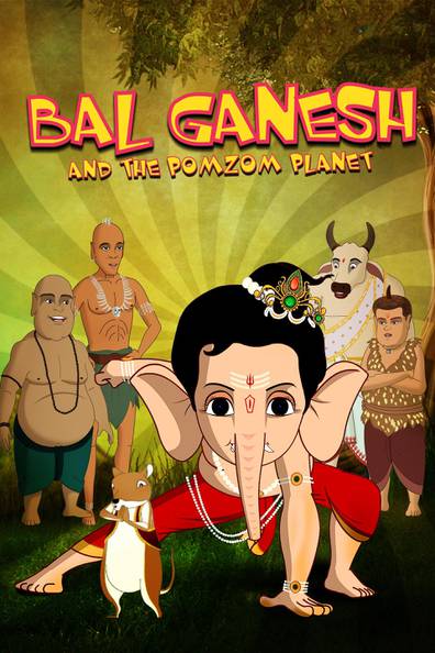 How to watch and stream Bal Ganesh And The Pomzom Planet - 2017 on Roku