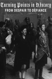 Turning Points Of History: From Despair To Defiance: The Warsaw Ghetto (Spanish Dubbed)