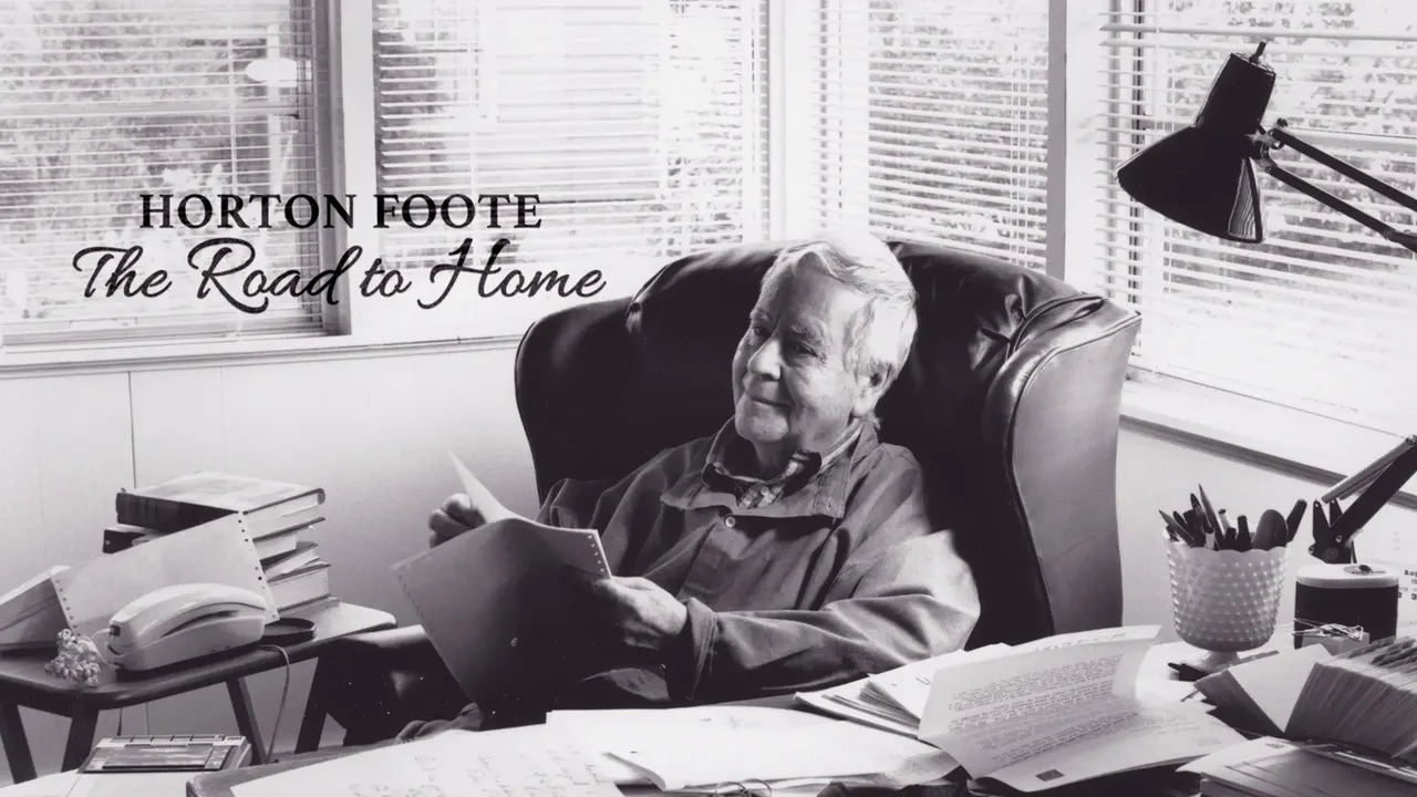 Horton Foote: The Road to Home
