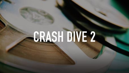 Crash Dive 2