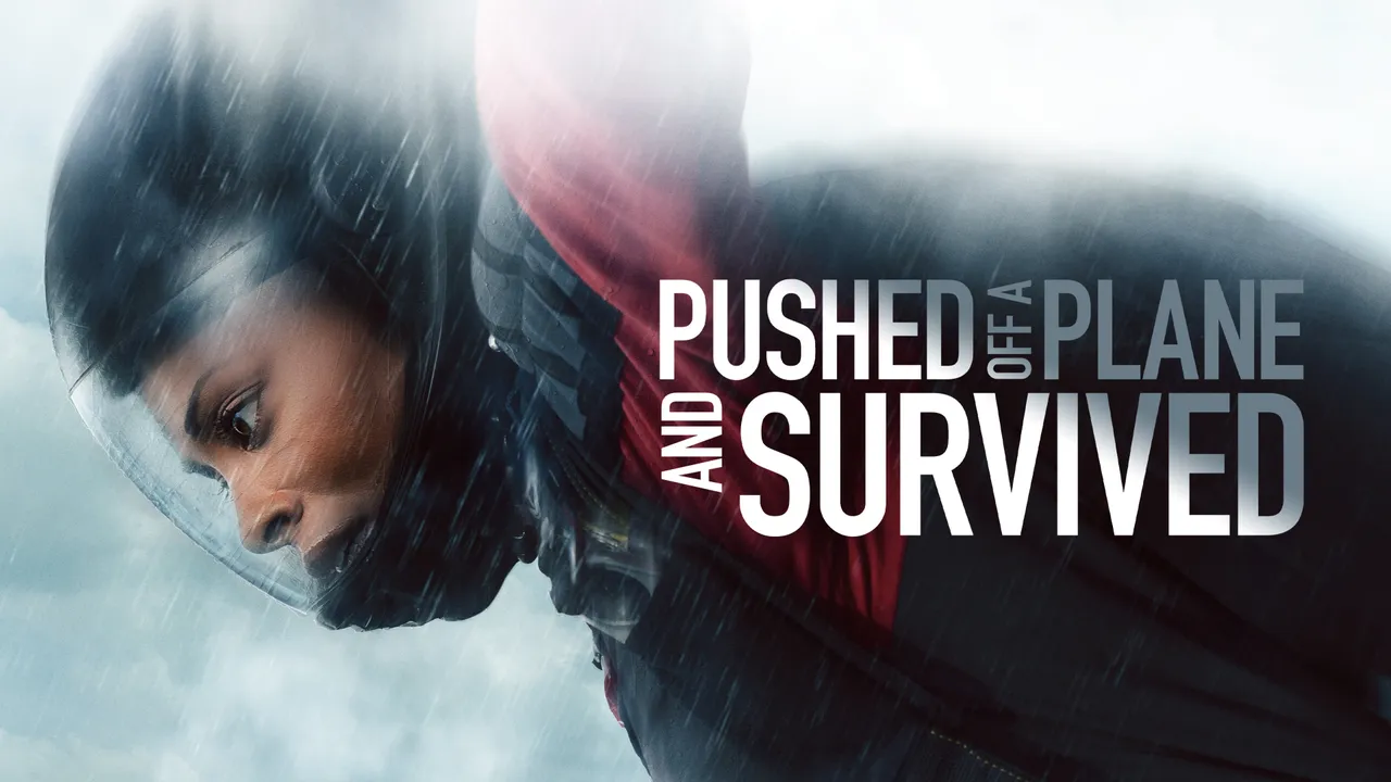 Pushed Off a Plane and Survived