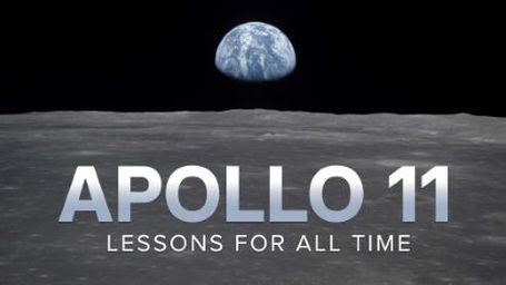 Apollo 11: Lessons for All time