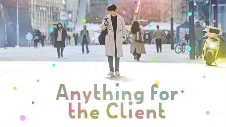 Anything for the Client