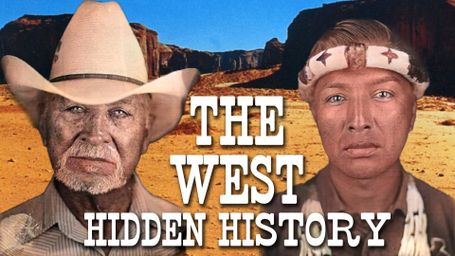 The West: Hidden History