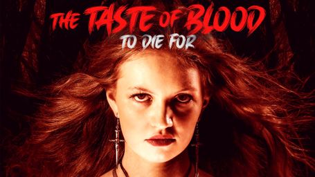 The Taste of Blood