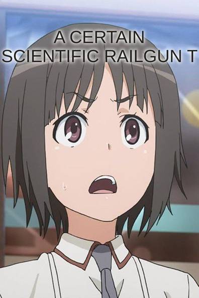 How to watch and stream A Certain Scientific Railgun T - 2020-2020 on Roku