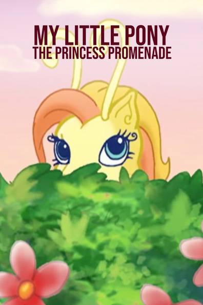 My Little Pony The Princess Promenade Stream And Watch Online – GOHIUT