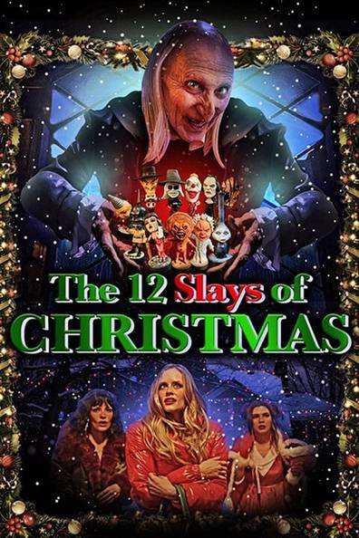 How to watch and stream The 12 Slays of Christmas - 2022 on Roku