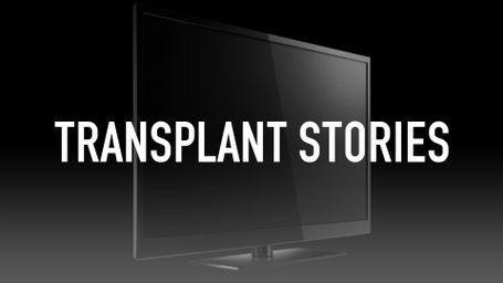 Transplant Stories