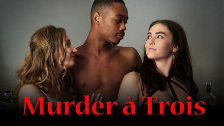 Murder à Trois