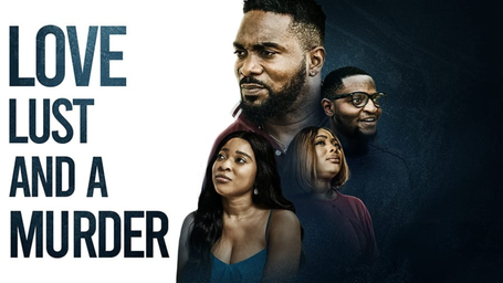 Love, Lust and a Murder