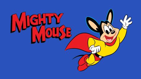 Mighty Mouse